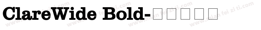 ClareWide Bold字体转换